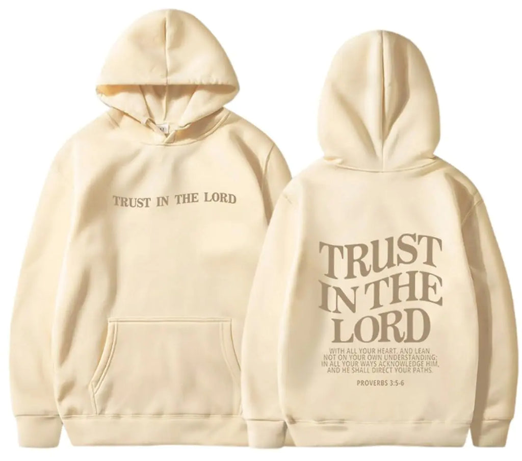 TRUST IN THE LORD Hoodie