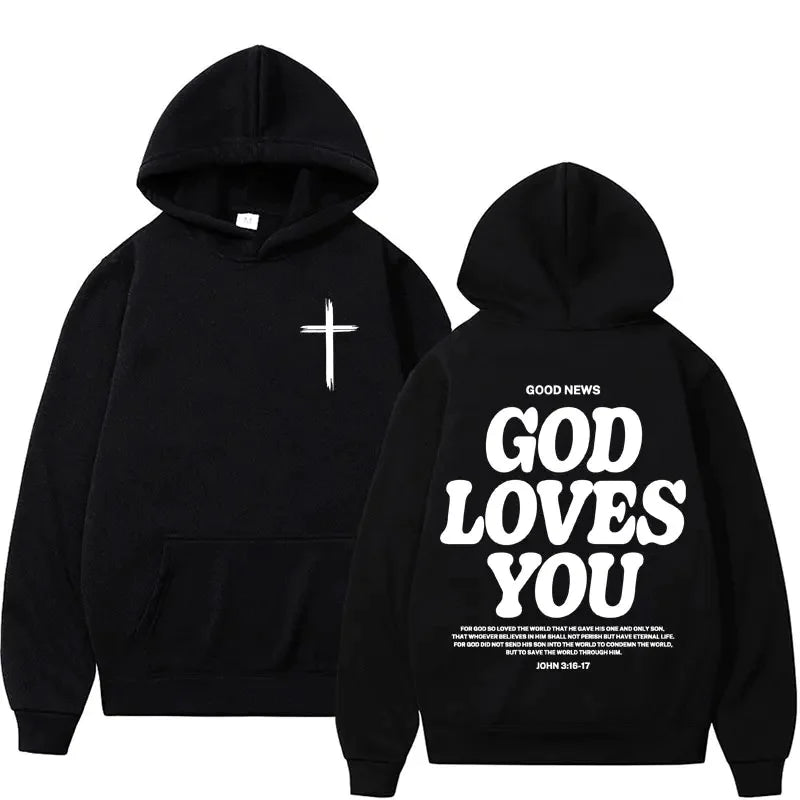 GOD LOVES YOU Hoodie