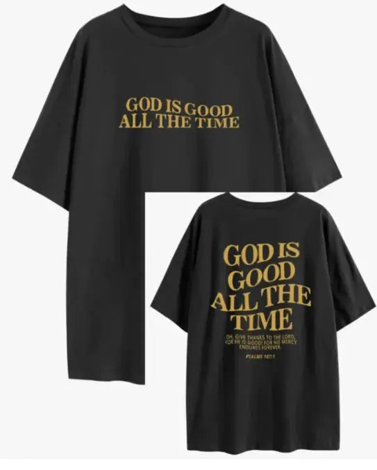 God Is Good All The Time