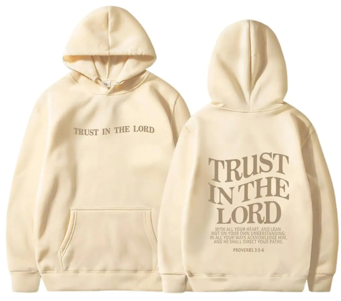 TRUST IN THE LORD Hoodie