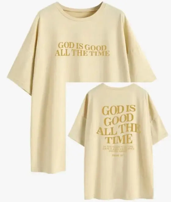God Is Good All The Time
