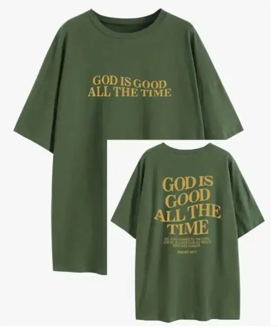 God Is Good All The Time